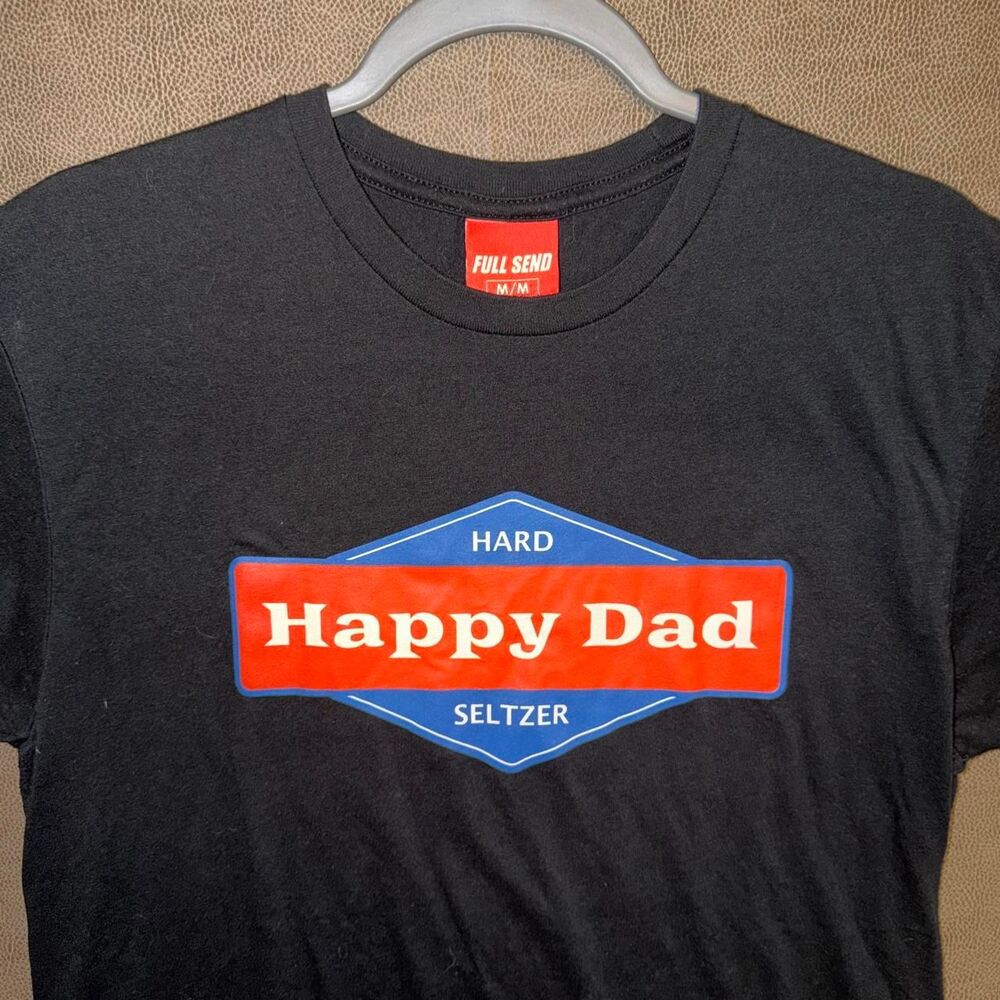 Full Send Happy Dad Seltzer logo Tee - Picture 2 of 8